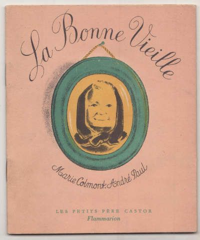 Colmont M. La bonne vieille 1944