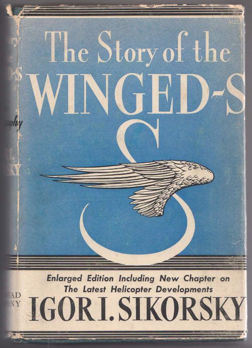 Сикорский Игорь История Winged-S. Автобиография 1948