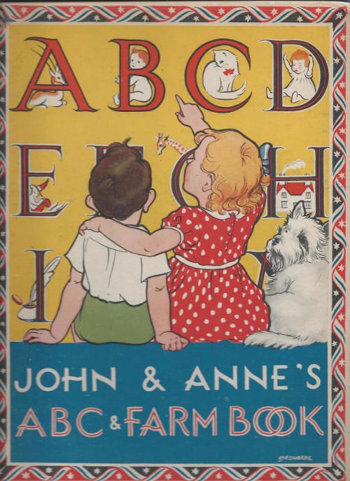 Edwards E. K. John and Anne's ABC and Farm Book 1930